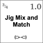 36Jig Mix and Match